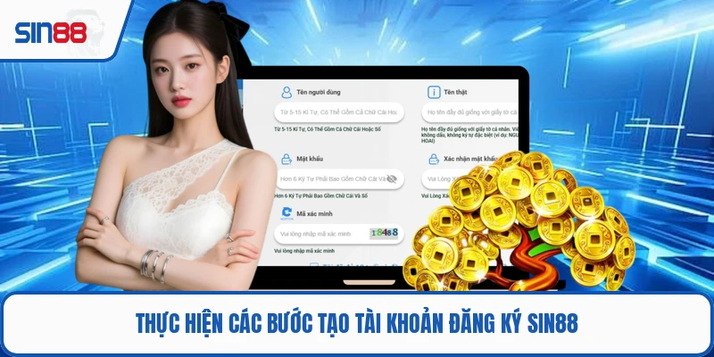 Thực hiện các bước tạo tài khoản đăng ký SIN88